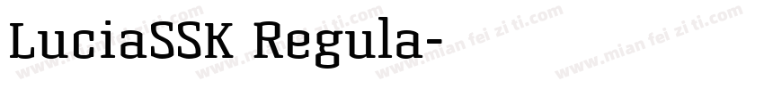 LuciaSSK Regula字体转换
